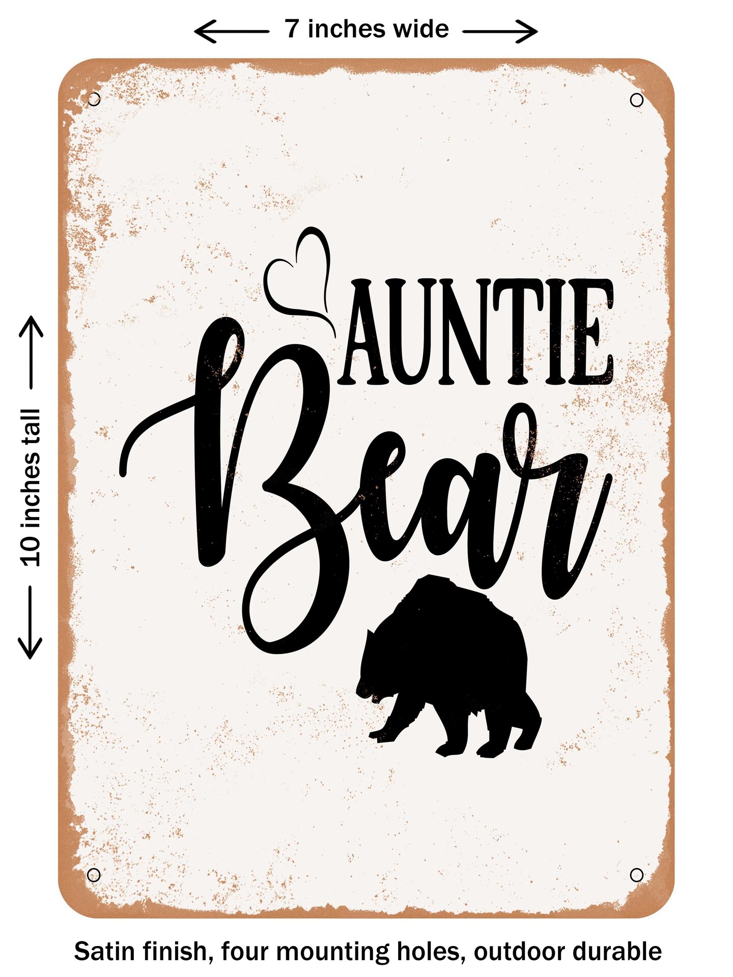 DECORATIVE METAL SIGN - Auntie Bear - 2  - Vintage Rusty Look