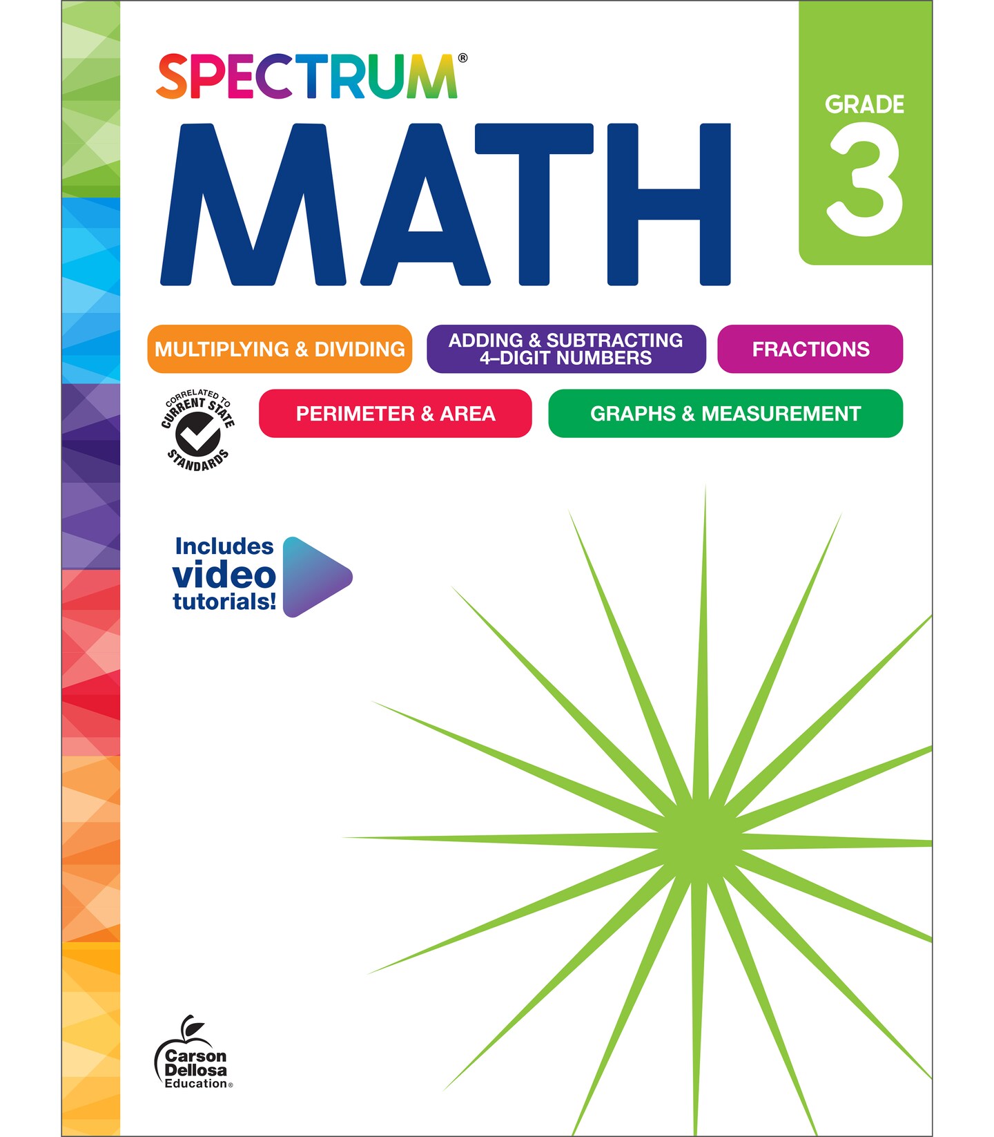 Spectrum 3rd Grade Math Workbook, Mathematics Activity Book for Kids Ages 8-9, Multiplication, Division, Fractions, Addition and Subtraction with 4 Digit Numbers, Classroom or Homeschool Curriculum