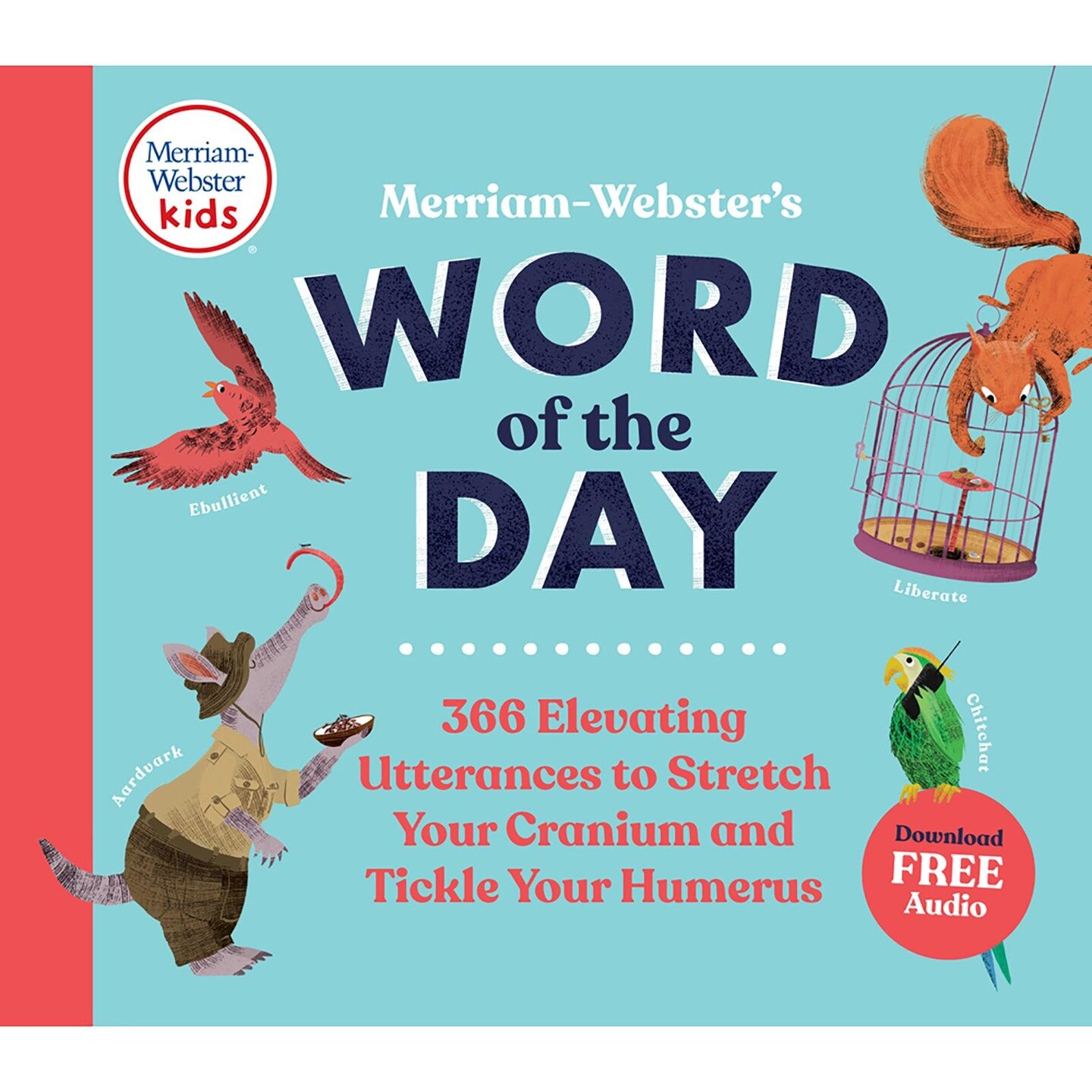 Merriam-Webster&#x27;s Word of the Day