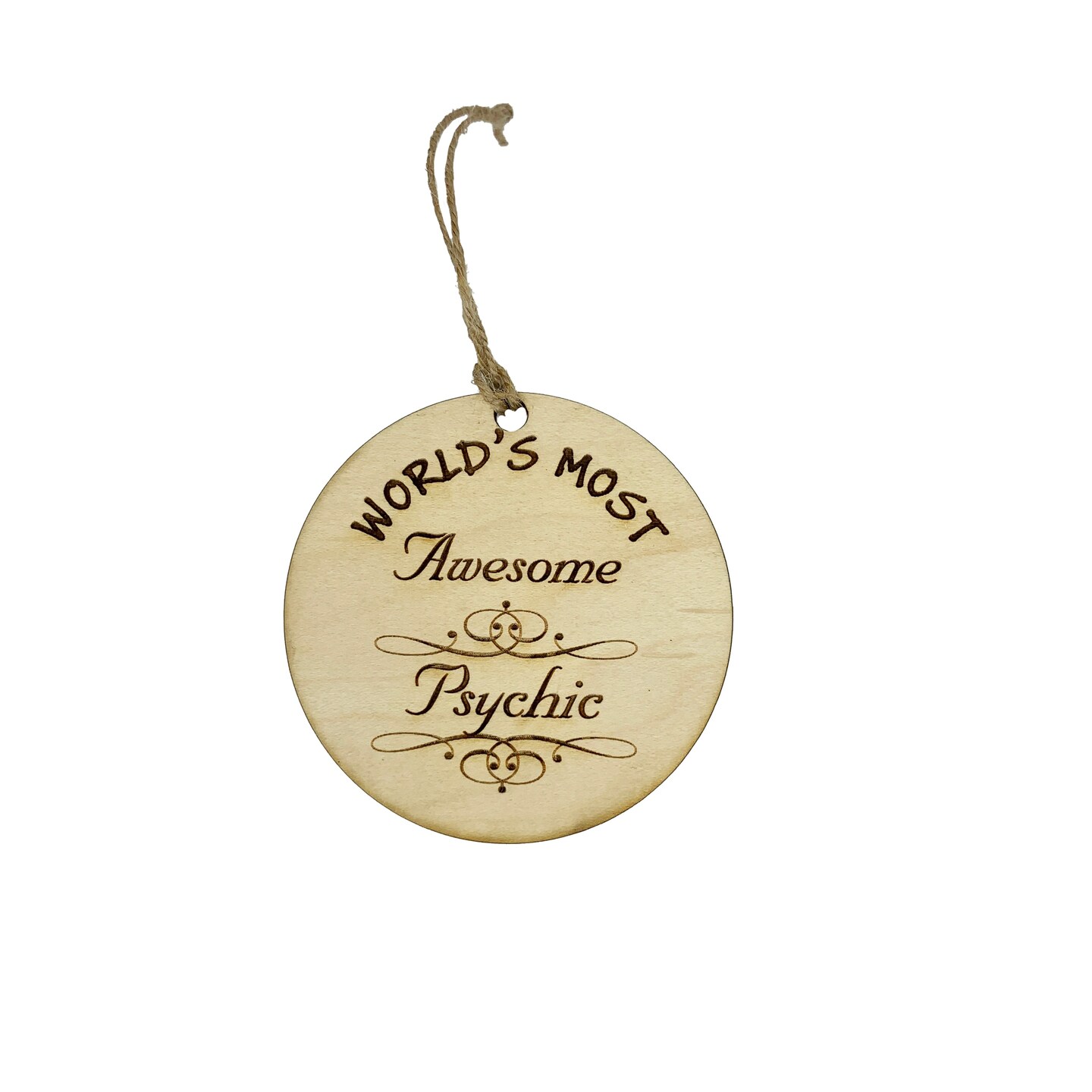 Worlds most Awesome Psychic - Ornament Worlds most Awesome Psychic - Ornament