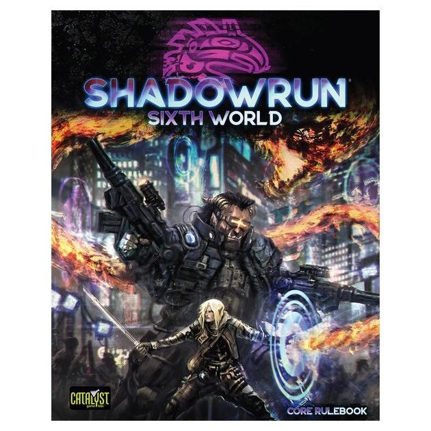 Shadowrun Sixth World Core Rulebook