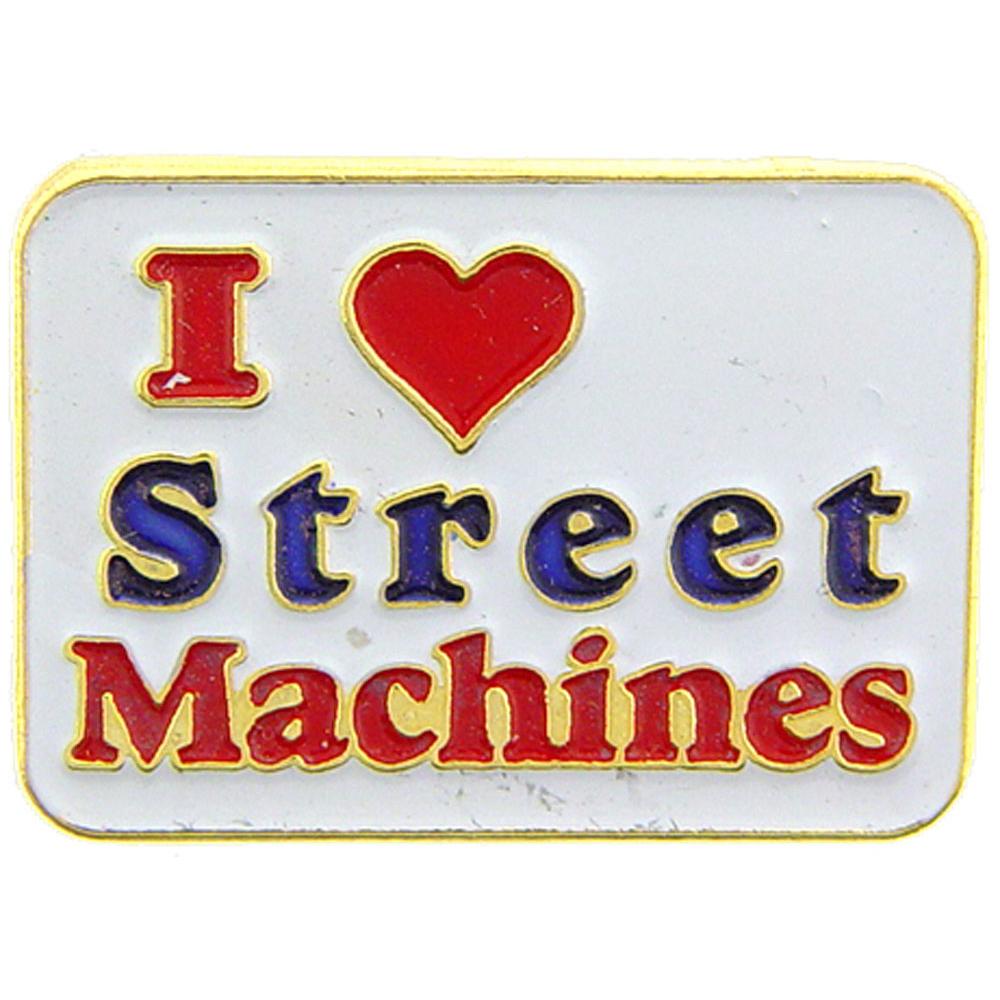 I Love Street Machines Pin 1&#x22;