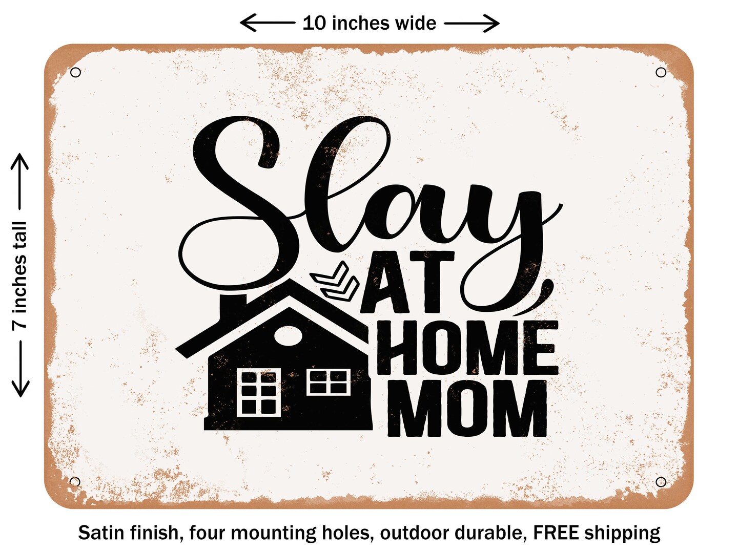 Decorative Metal Sign Slay At Home Mom Vintage Rusty Look Michaels 7310