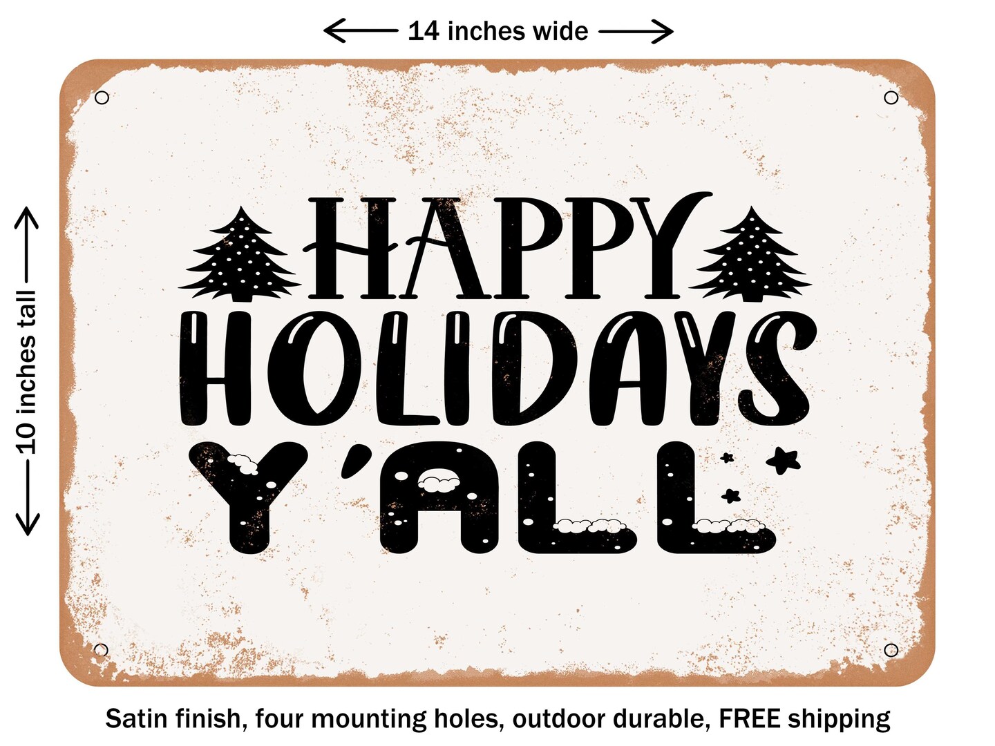 DECORATIVE METAL SIGN - Happy Holidays Y'all - 4 - Vintage Rusty Look