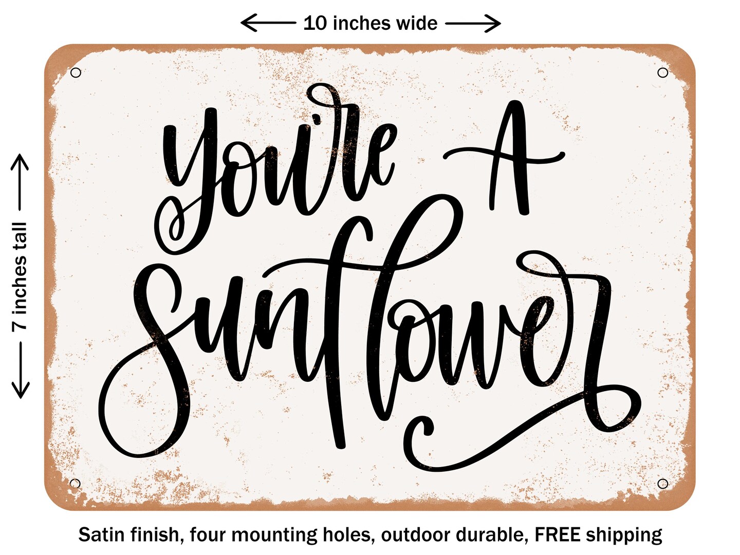 DECORATIVE METAL SIGN - Sunflower - Vintage Rusty Look