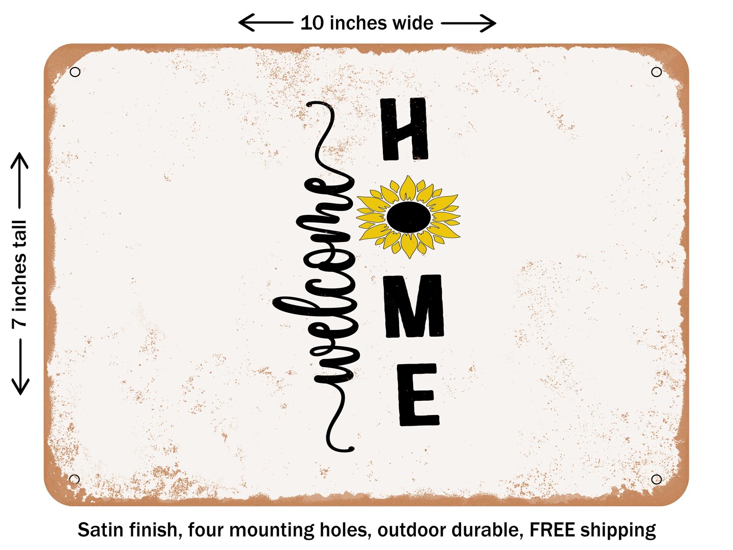 DECORATIVE METAL SIGN - Welcome Home - 4 - Vintage Rusty Look