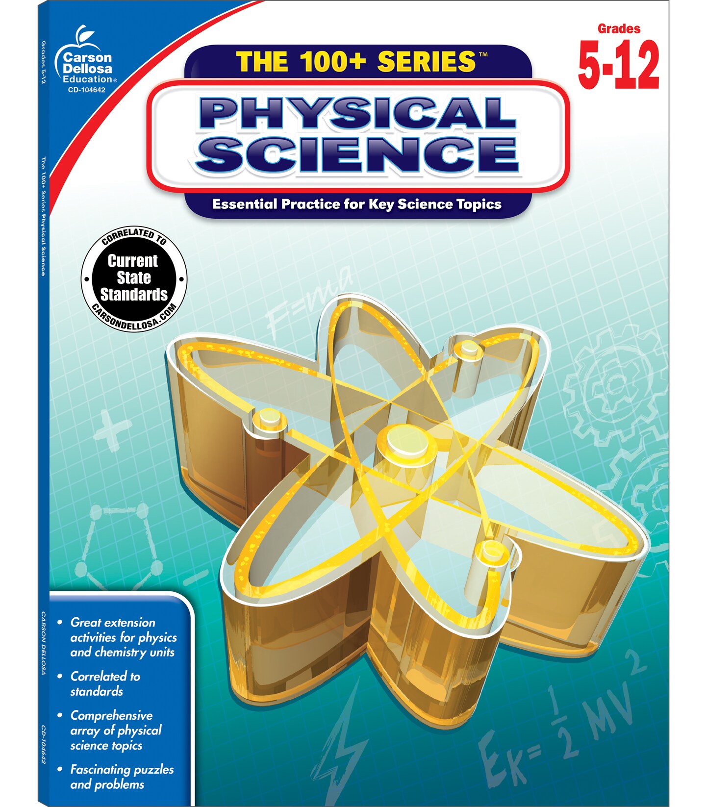 Carson Dellosa The 100 Series Physical Science Workbook, Physics and Chemistry Book for Grades 5-12, Motion, Energy, Electricity, Metrics, and More, Classroom or Homeschool Curriculum
