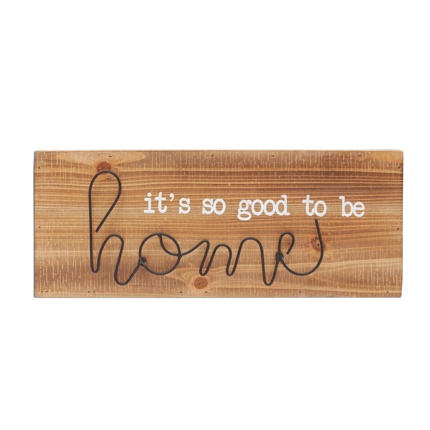 Rustic Wooden Farmhouse Wall Decor, It's So Good to Be Home (15 x 6.5