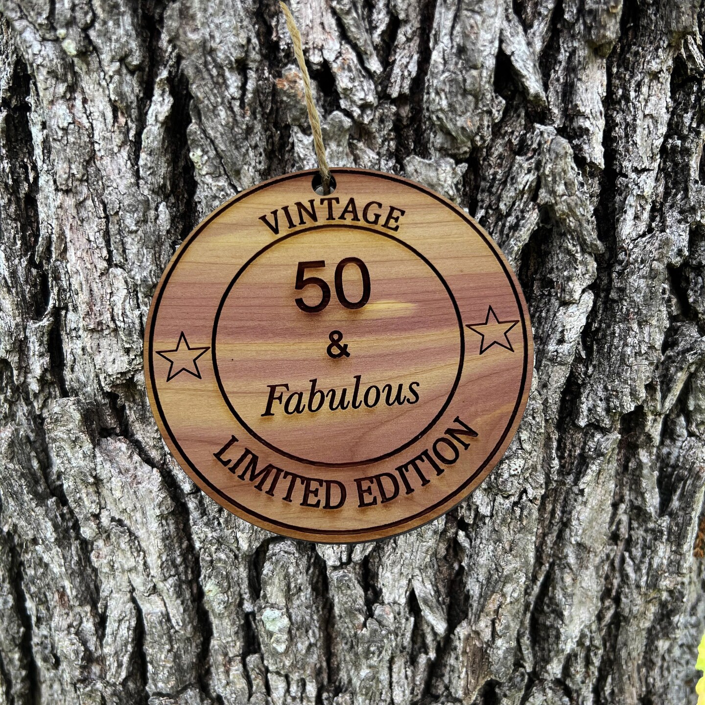 50 and Fabulous - Cedar Ornament 50 and Fabulous - Cedar Ornament