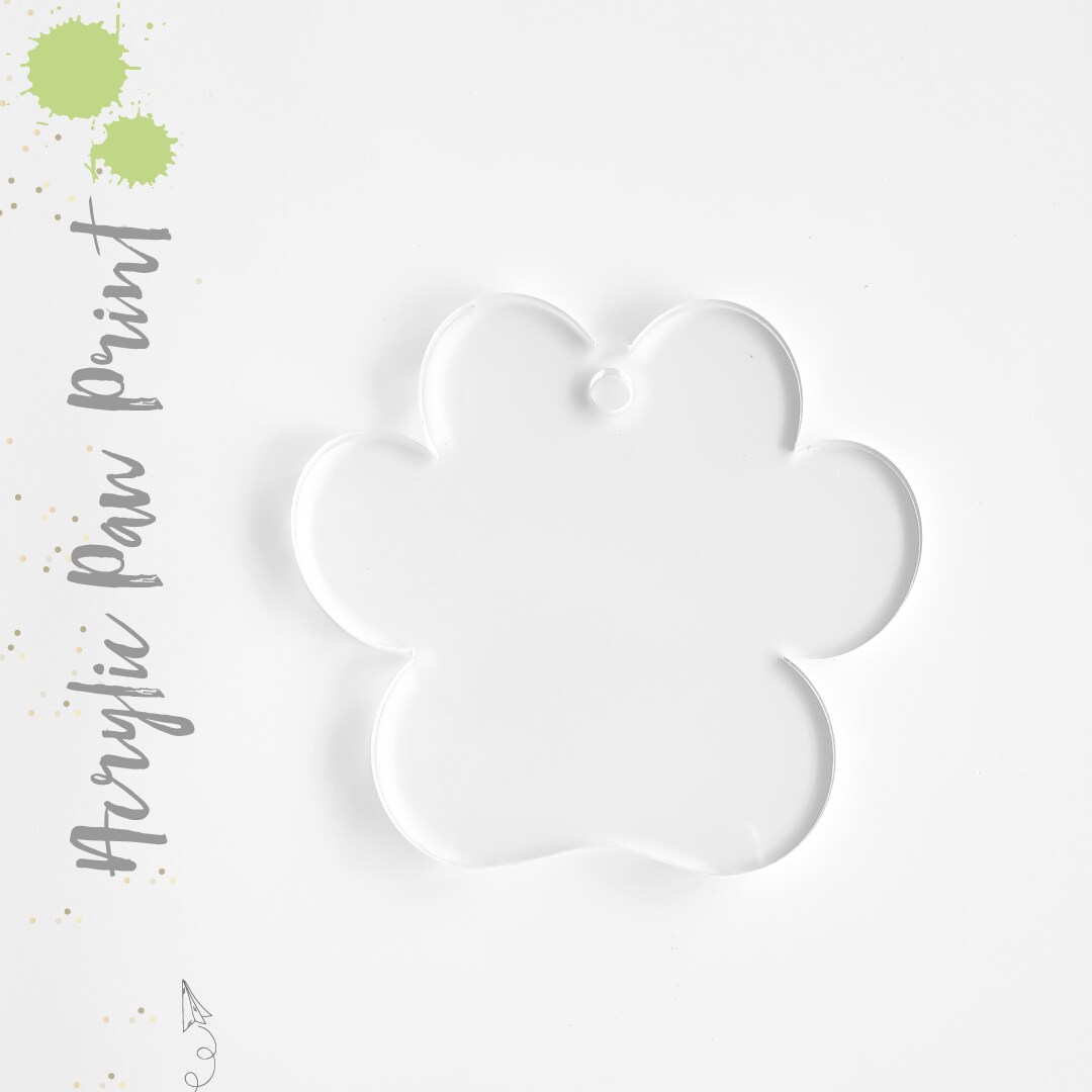 25 Acrylic Keychain Blanks PAW PRINT 1,8" Thick( select Size Color) laser cut With Polished