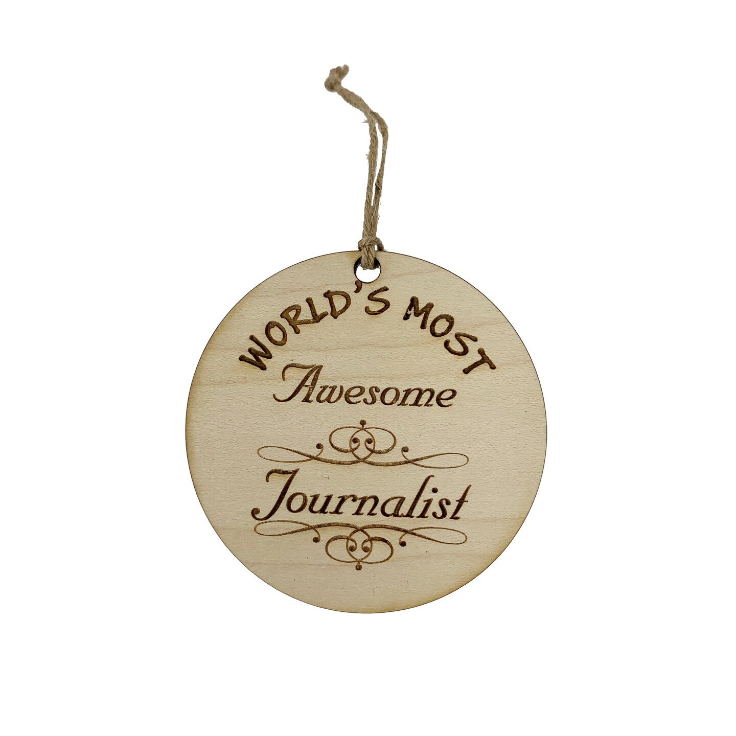 Worlds most Awesome Journalist - Ornament Worlds most Awesome Journalist - Ornament