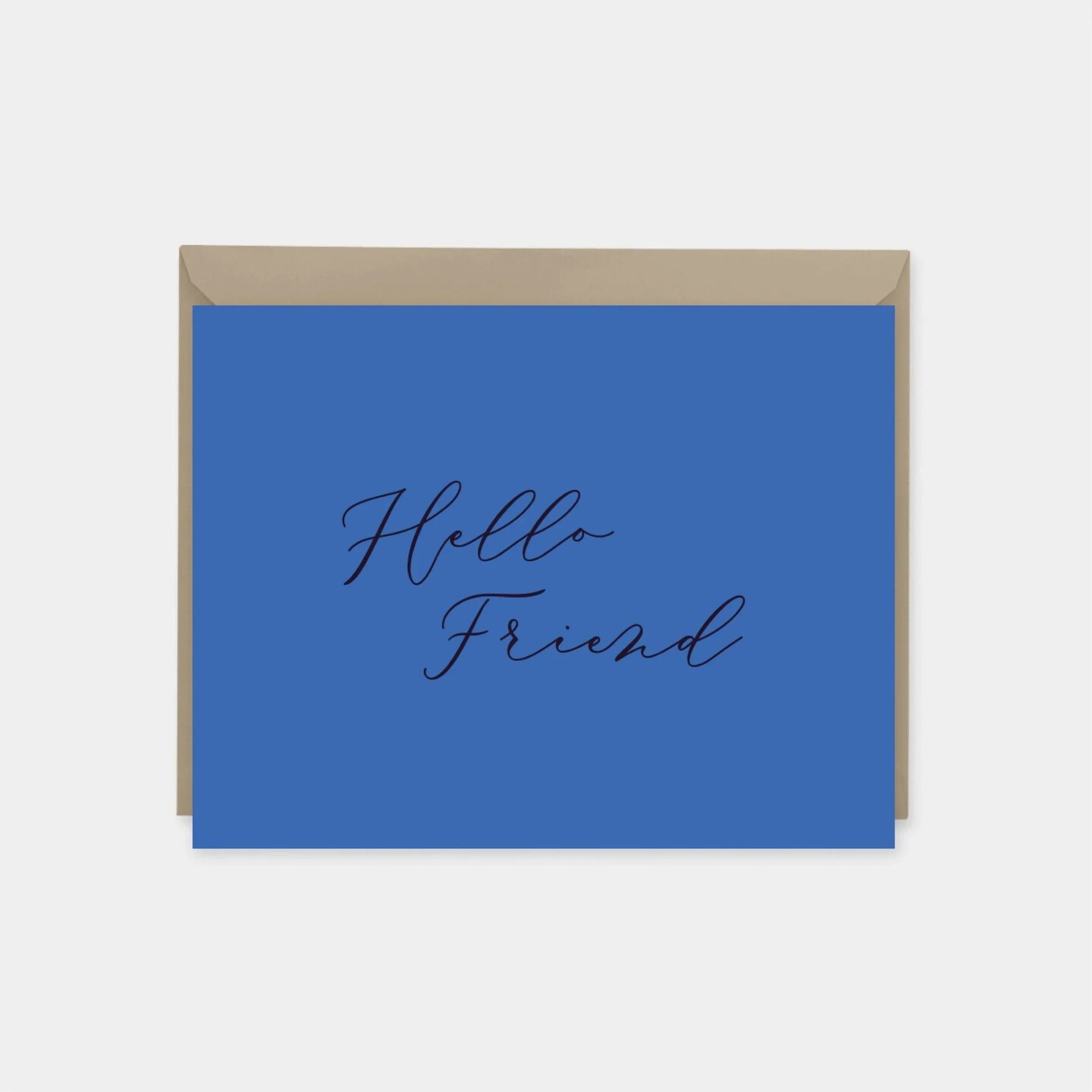 &#x22;Hello Friend&#x22; Card III