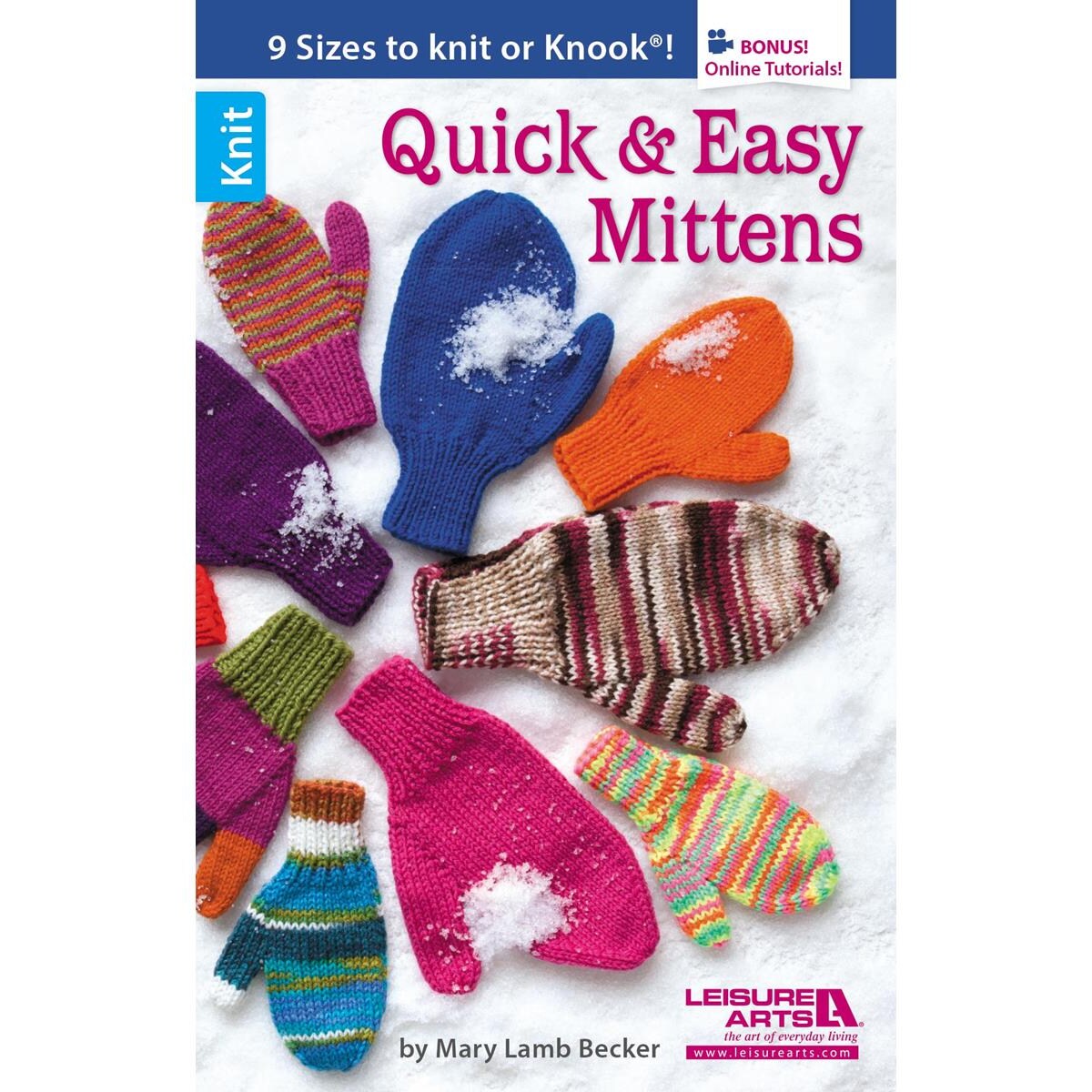 Leisure Arts Quick & Easy Mittens To Knit Book – Knitting Patterns, Step-by-Step How-To Guide, Knitting Projects & Techniques for Beginners and Experienced Knitters