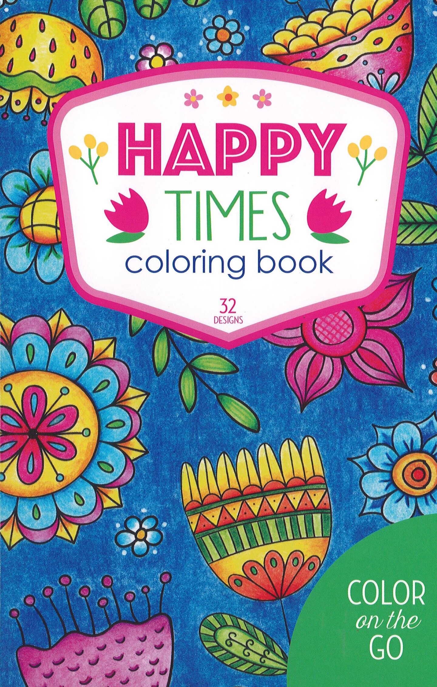 Leisure Arts Color Go Happy Times Coloring Book | Michaels