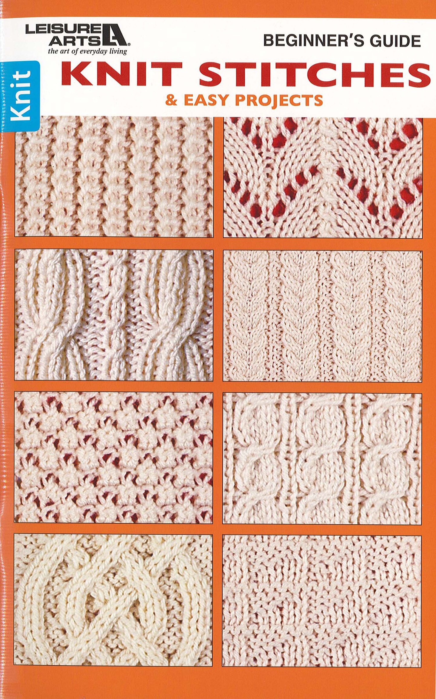 Leisure Arts Beginners Guide To Knit Stitch Knitting Book