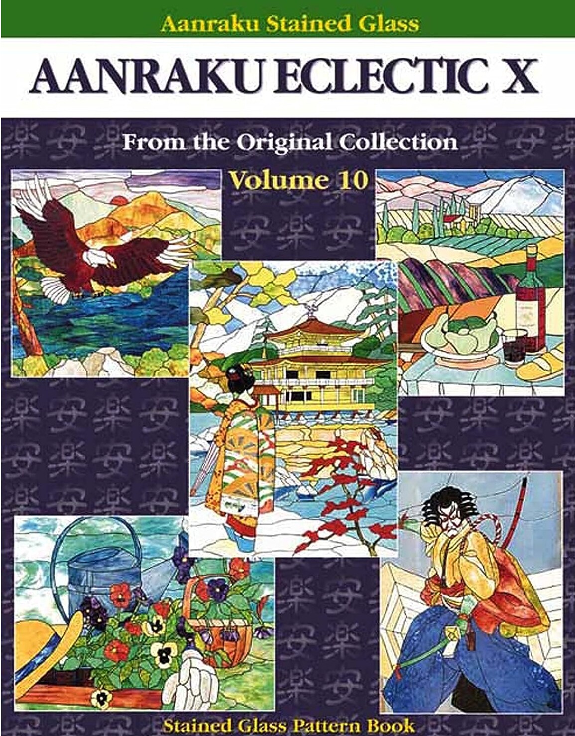 Stained Glass Pattern Book: Aanraku Eclectic Stained Glass Pattern Book Volume 10
