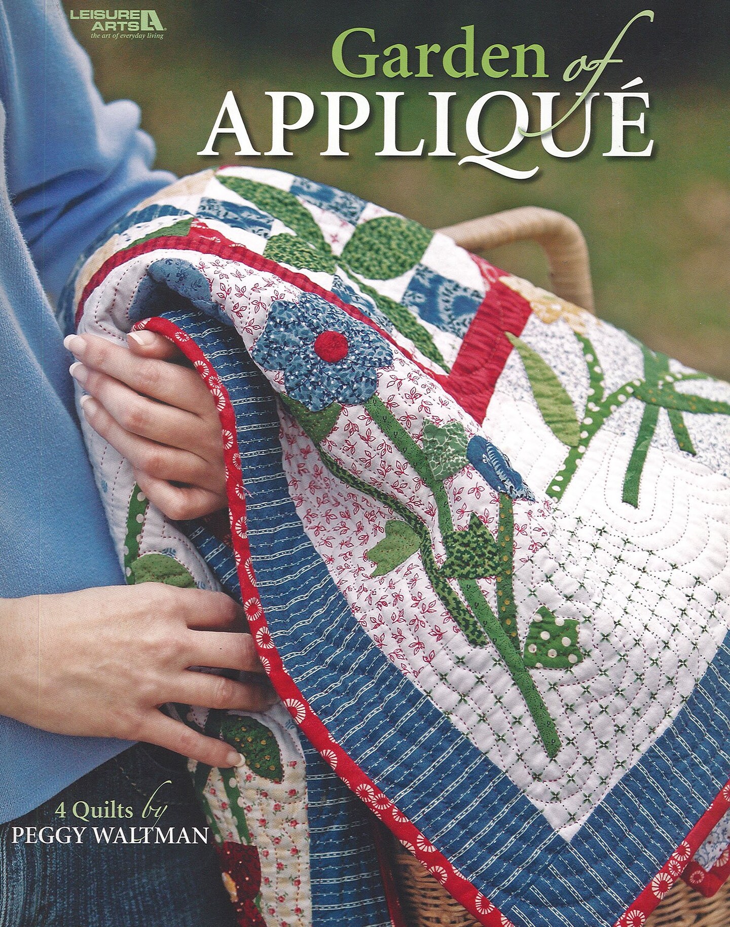 Leisure Arts Garden Of Applique Quilting Book