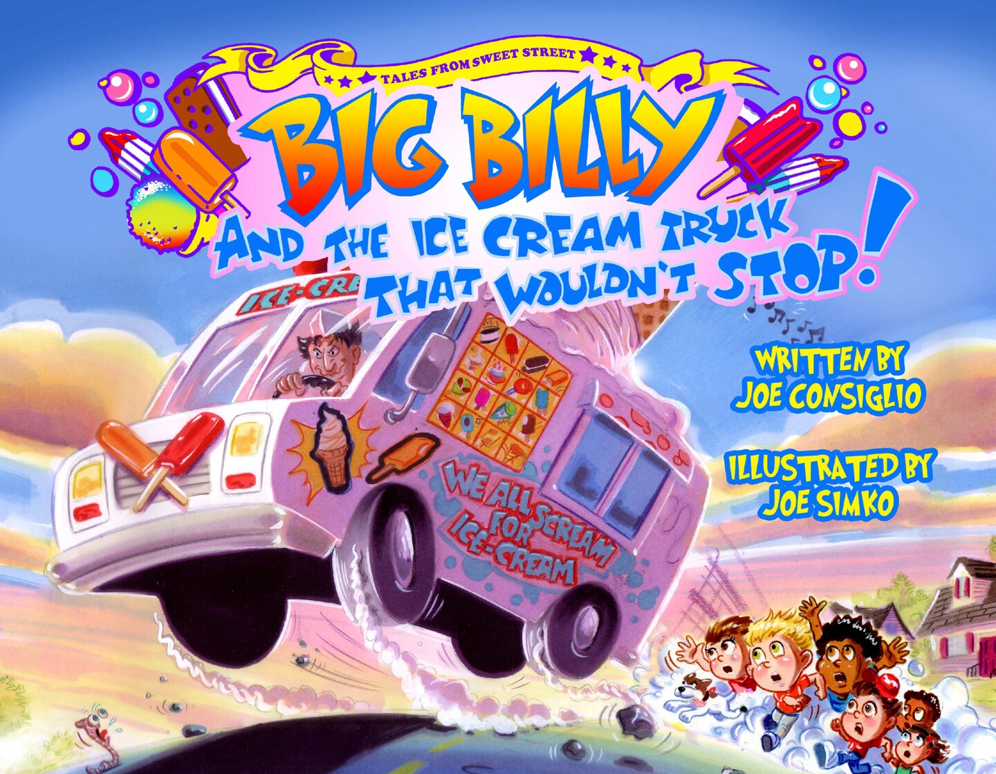 Big Billy and the Ice Cream Truck that Wouldn&#x27;t Stop
