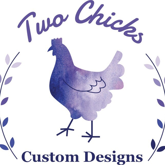 Two Chicks Custom Designs Thumbnail