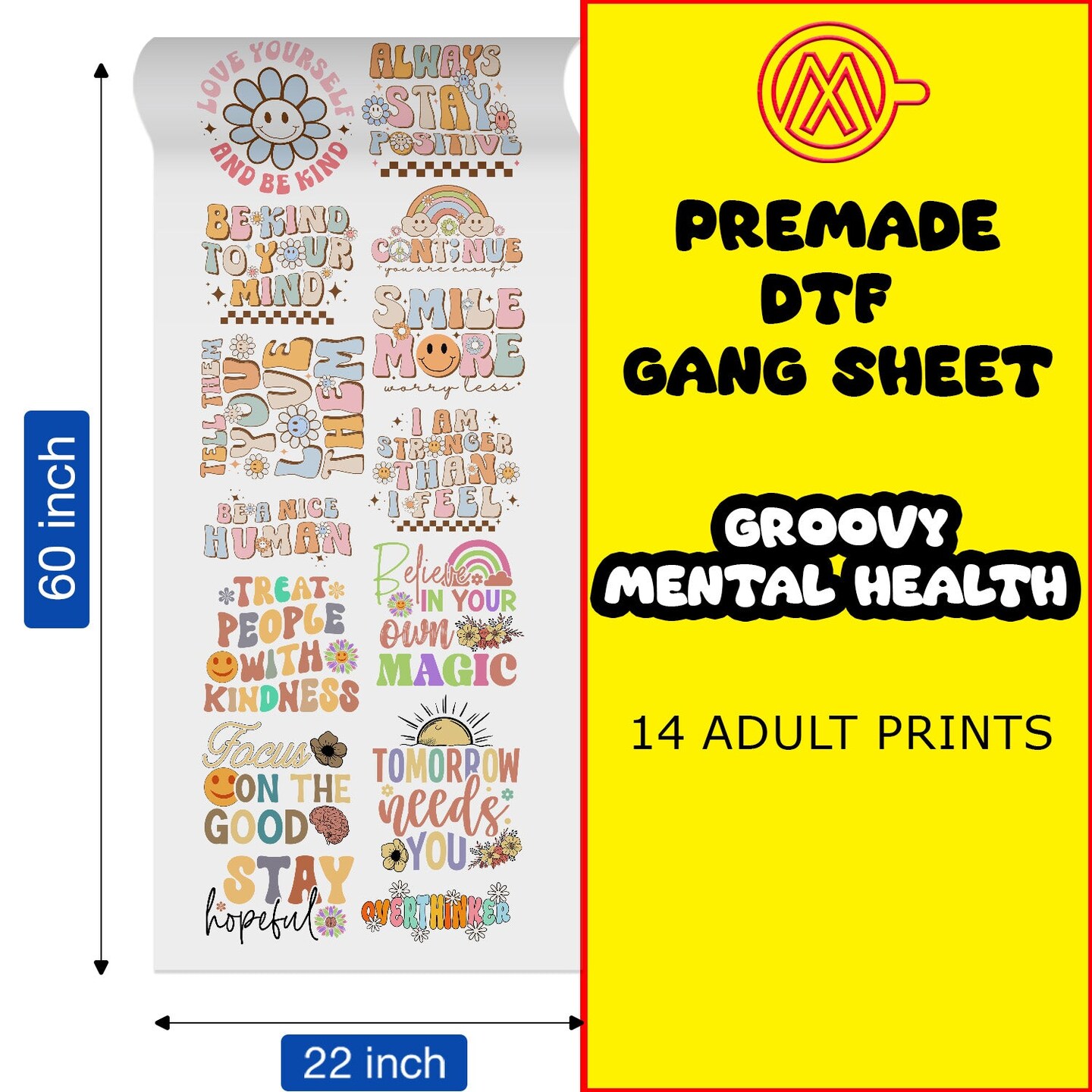 Groovy Mental Health Direct-to-Film Transfer Gang Sheets - 22x60