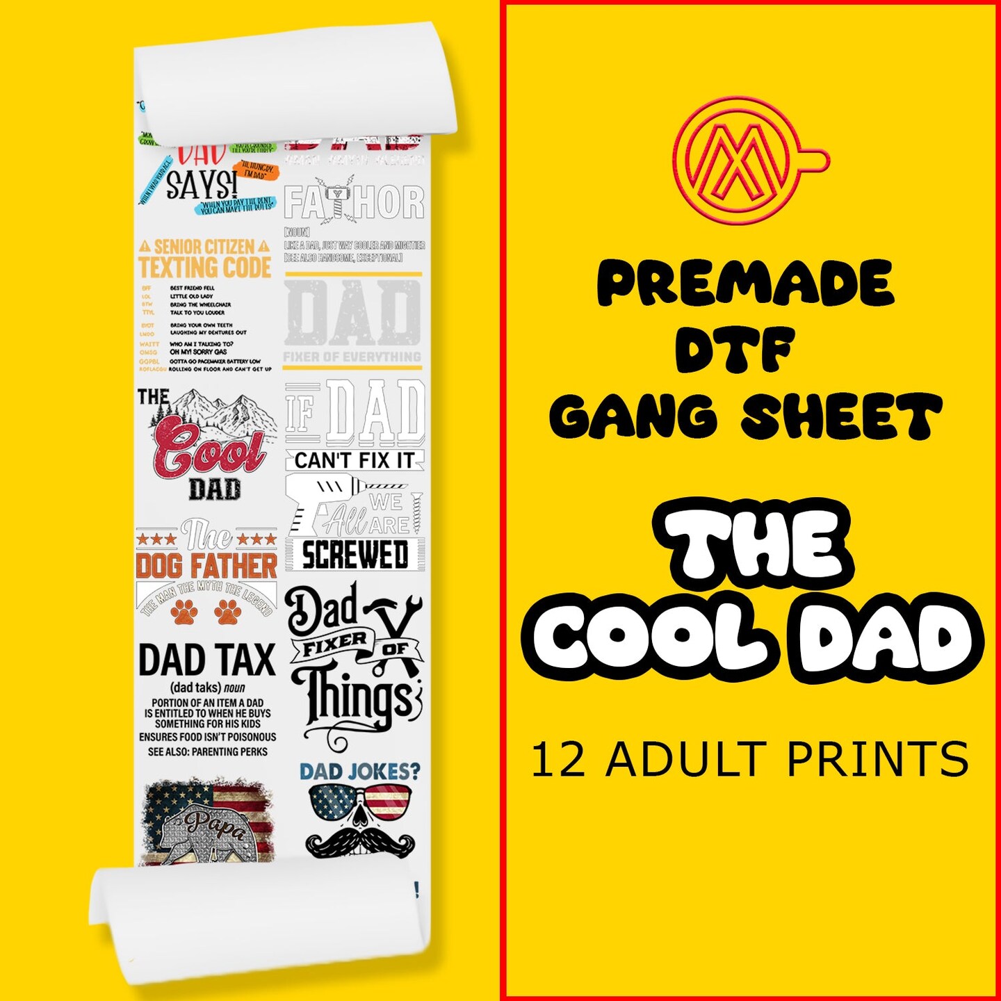 The Cool Dad Father&#x27;s Day Direct-to-Film DTF Transfer Gang Sheets - 22x60