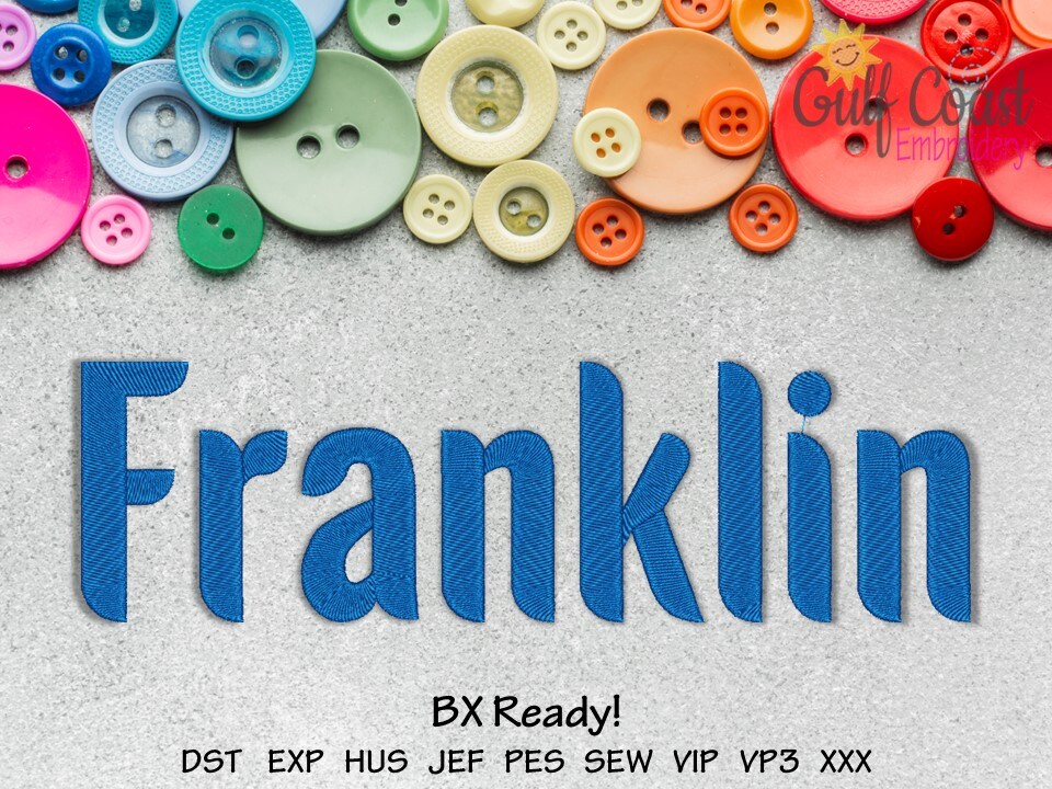 Franklin Embroidery Font, Digital Embroidery Font Download, BX ...
