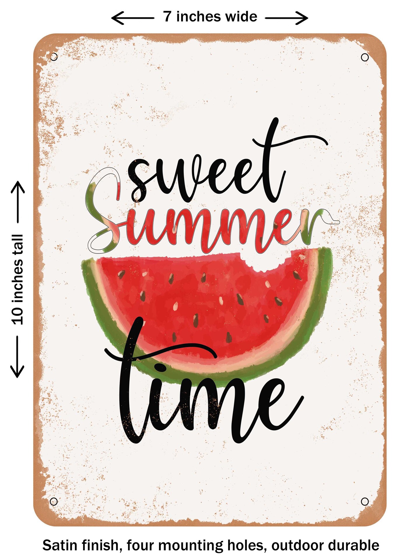 DECORATIVE METAL SIGN - Sweet Summer Time - Vintage Rusty Look