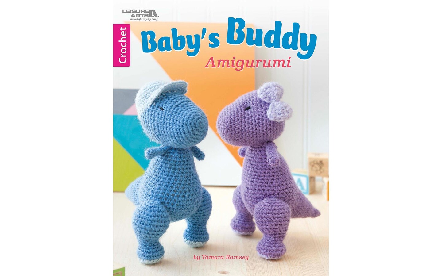 Leisure Arts Baby's Buddy Amigurumi Crochet Bk