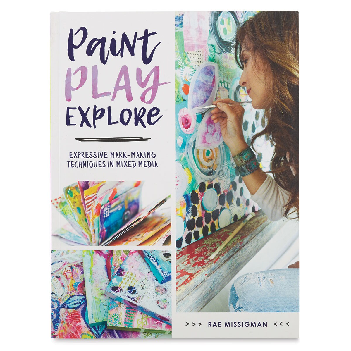 Paint, Play, Explore