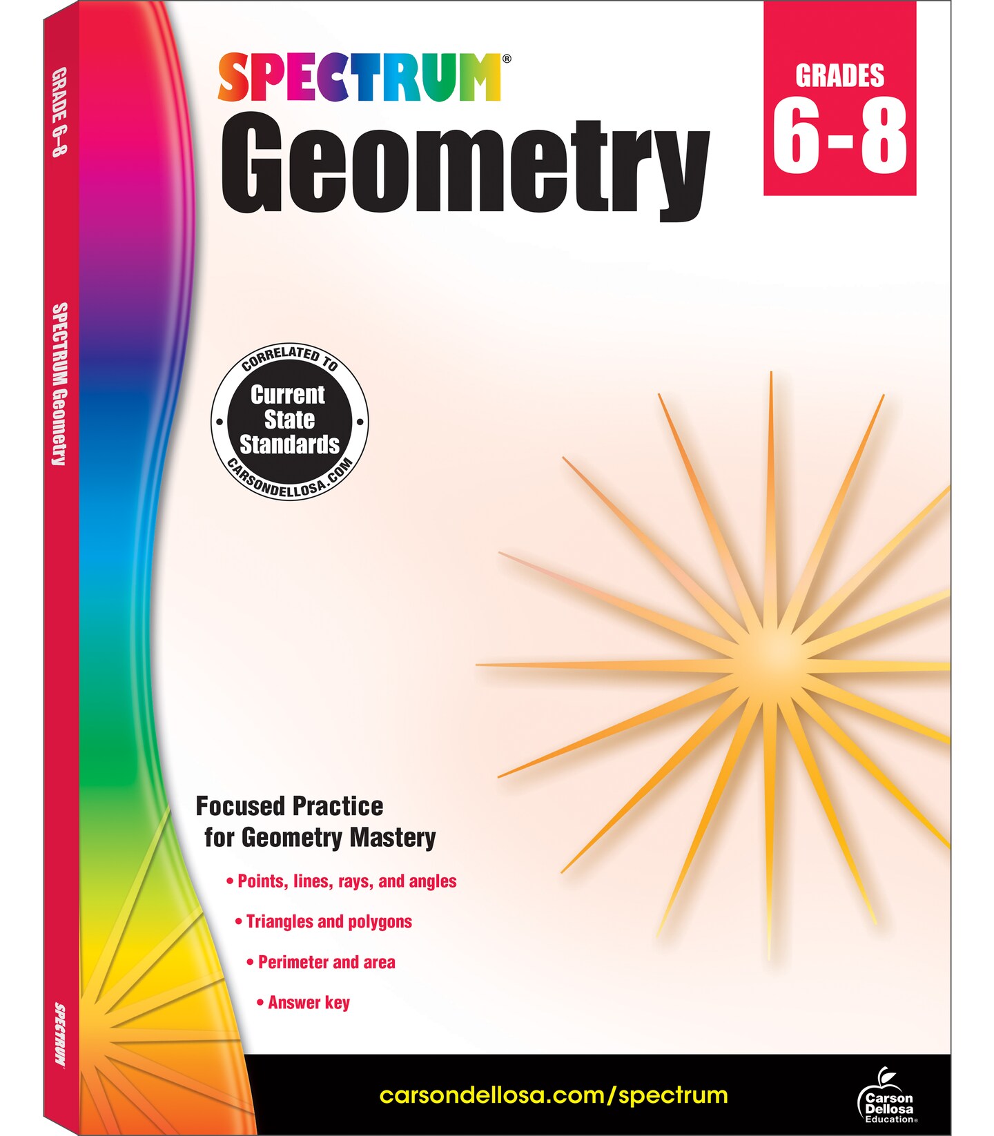 Spectrum Grades 6 - 8 Geometry Workbook, Ages 11 to 14, Geometry Math Workbook, Angles, Shapes, Coordinate Plane, Perimeter, Area, and Volume, Focus on Points, Lines, Rays, and Polygons - 128 Pages