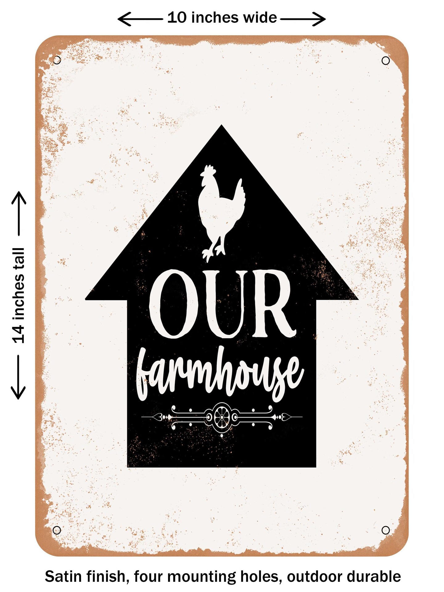 DECORATIVE METAL SIGN - Our Farmhouse - Vintage Rusty Look