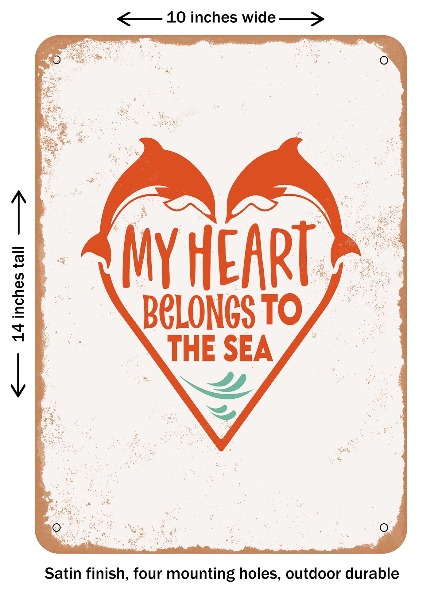 DECORATIVE METAL SIGN - My Heart Belongs to the Sea - 2 - Vintage Rusty Look