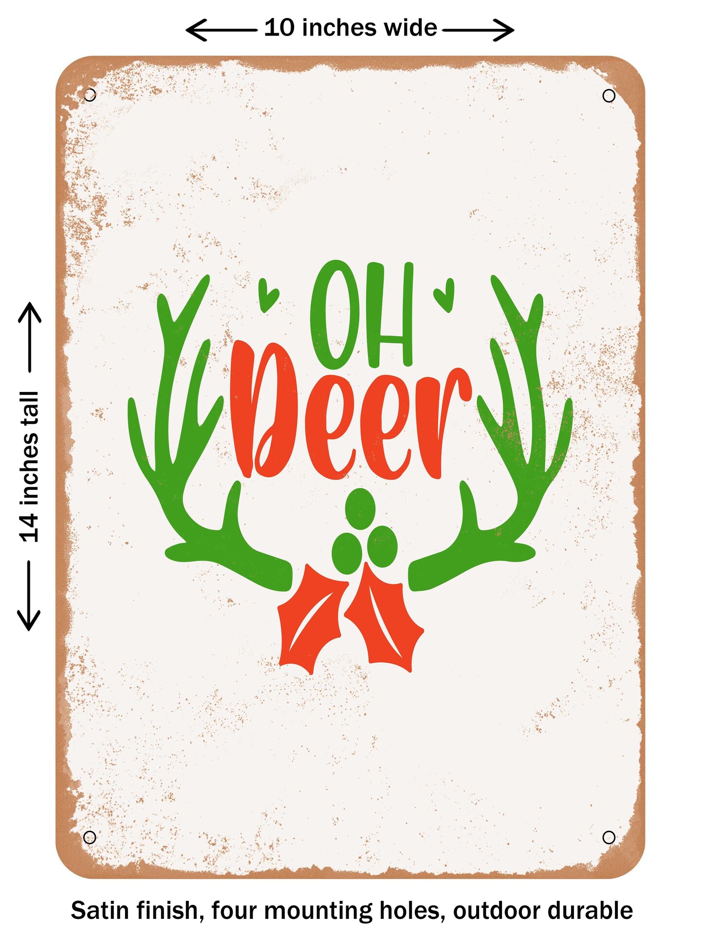 DECORATIVE METAL SIGN - Oh Deer - Vintage Rusty Look