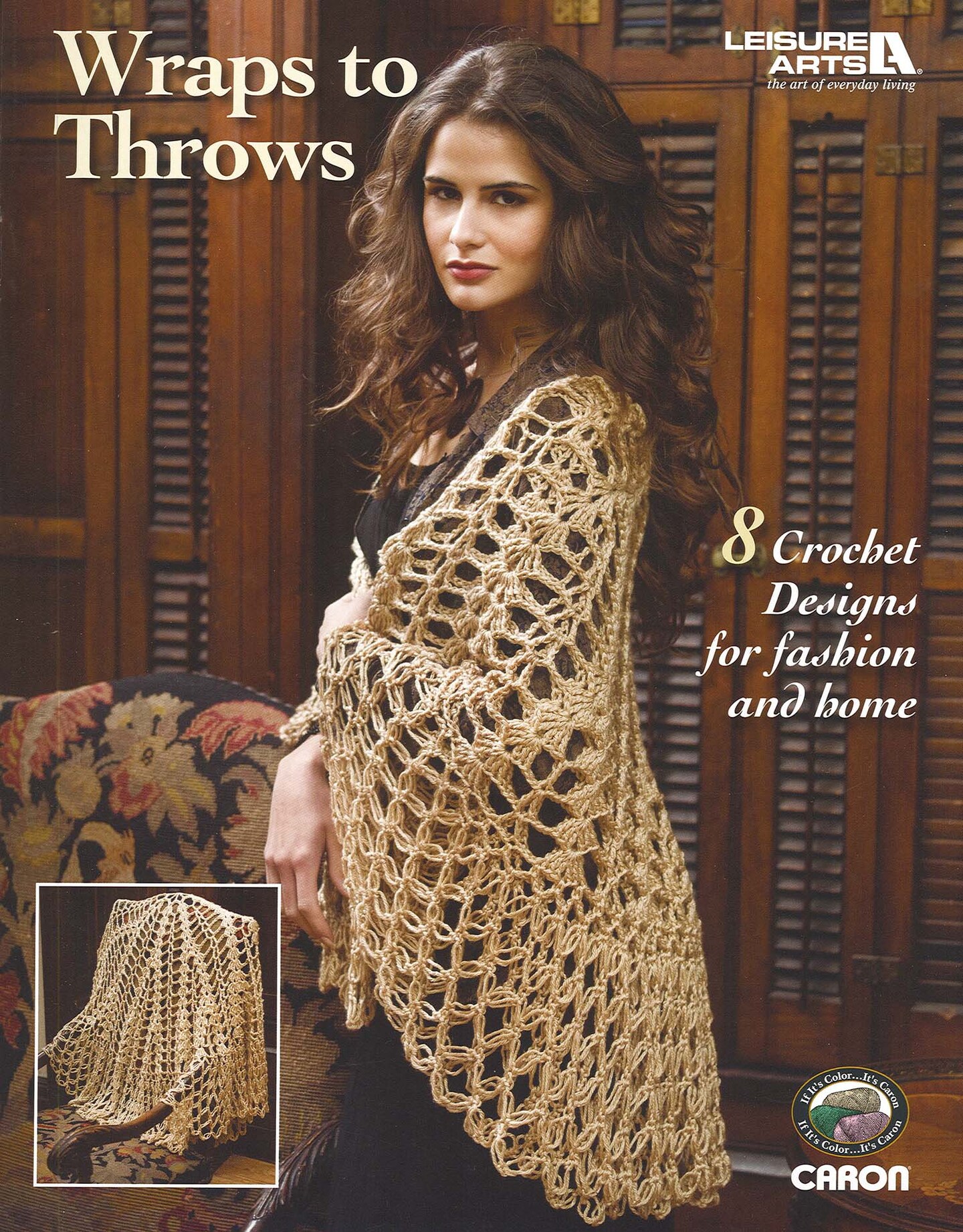 Leisure Arts Wraps To Throws Crochet Book