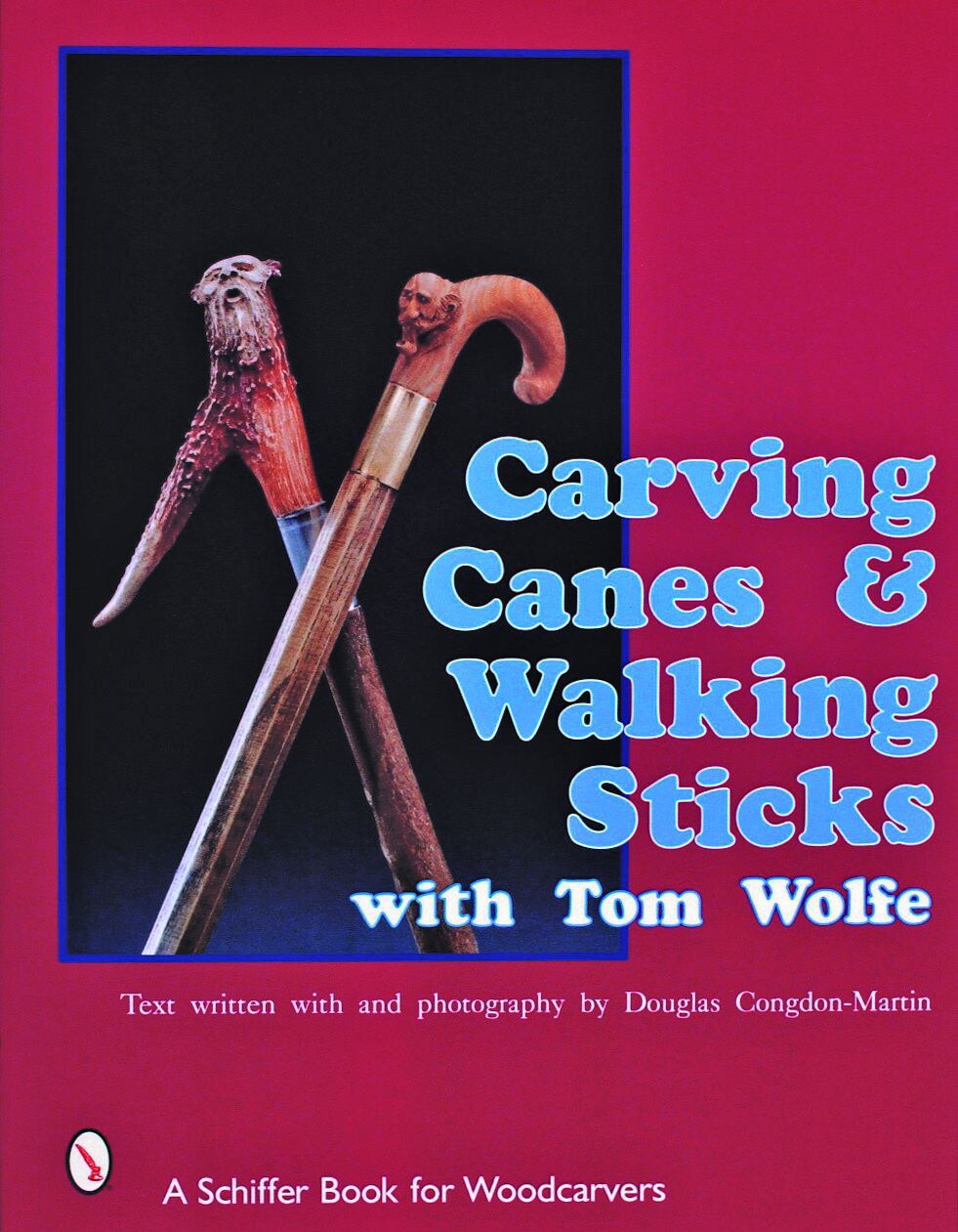 Carving Canes &#x26; Walking Sticks with Tom Wolfe