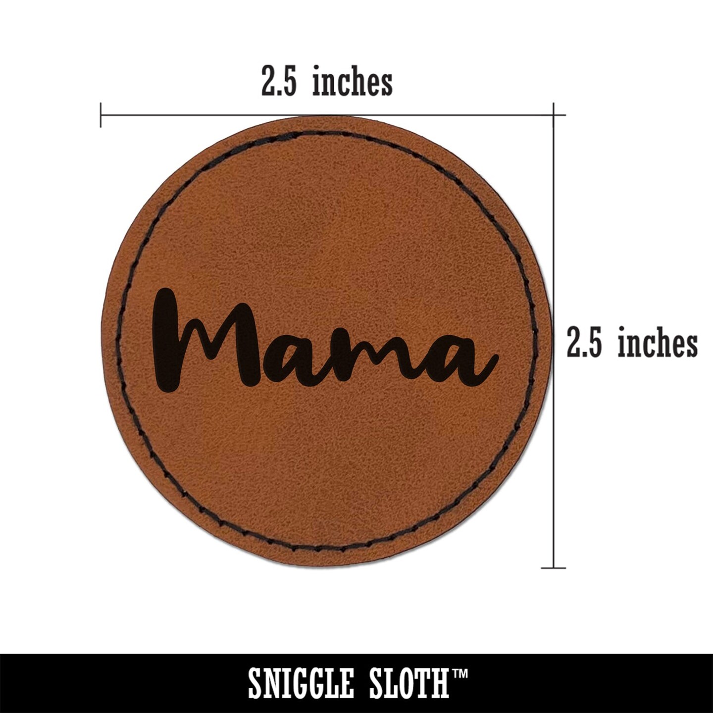 Mama Cursive Text Mom Mother Round Iron-On Engraved Faux Leather Patch Applique - 2.5&#x22;