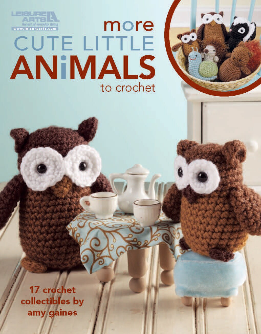 Leisure Arts More Cute Little Animals To Crochet Book