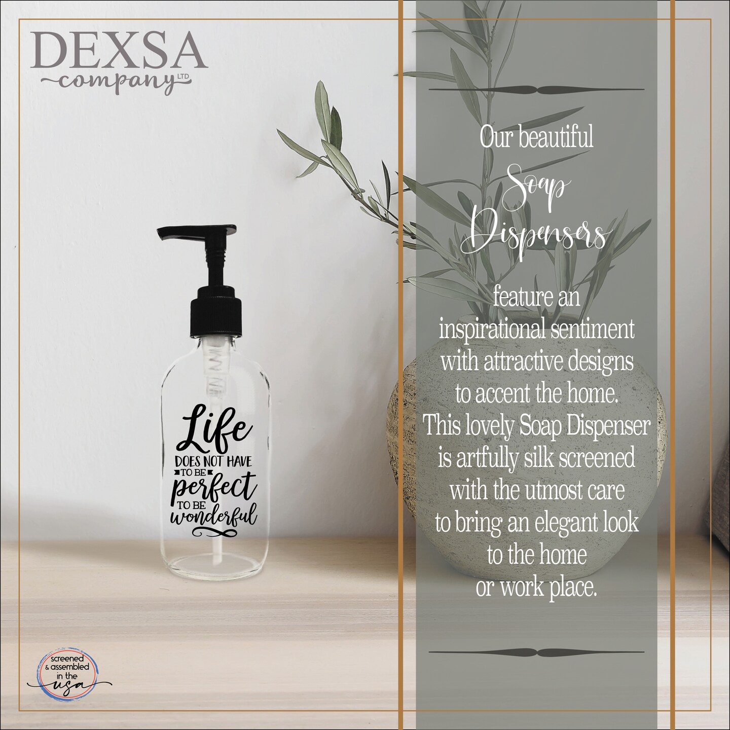 Life does not have to be perfect to be wonderful 8 oz Glass Soap Dispenser