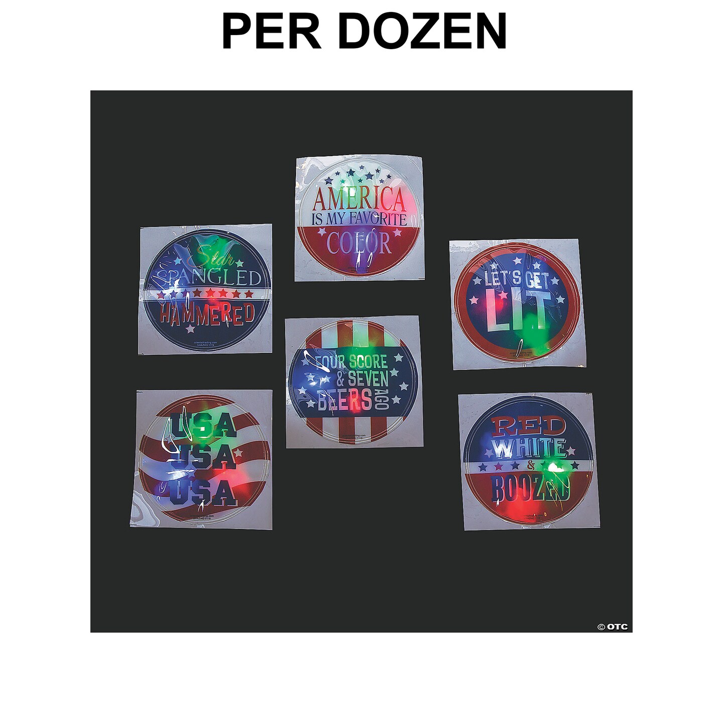 Patriotic Light-Up Badges with Sayings - 12 Pc.