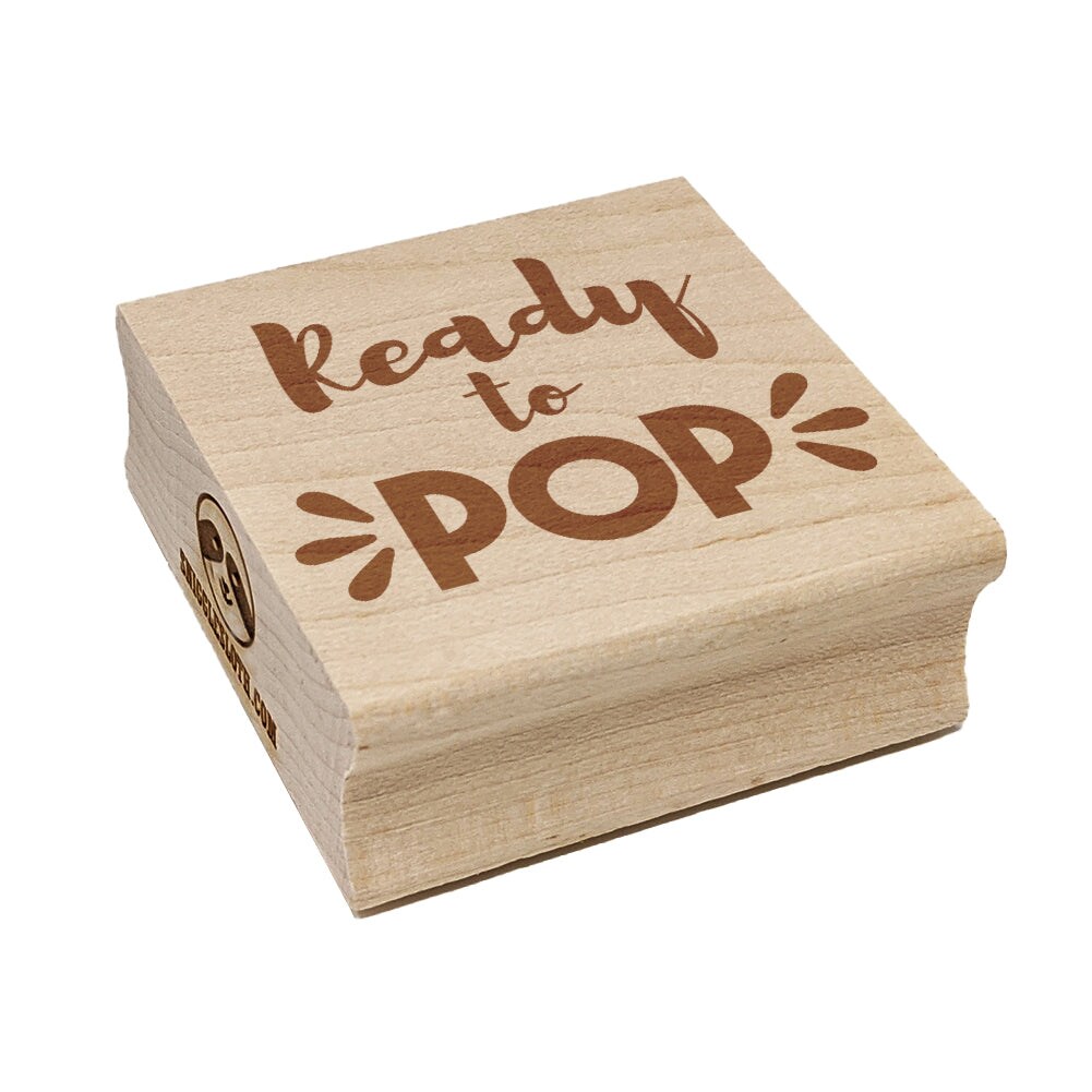 Ready to Pop Shower Pregnancy Square Rubber Stamp for Stamping Crafting