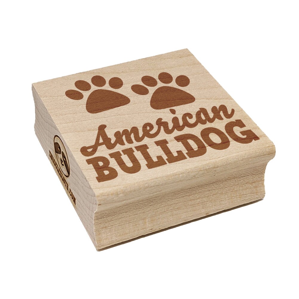American Bulldog Dog Paw Prints Fun Text Square Rubber Stamp for Stamping Crafting