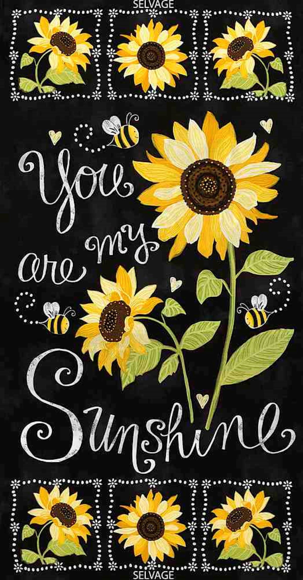You are my Sunshine Panel 23x43 inch Cotton Fabric by Timeless Treasures