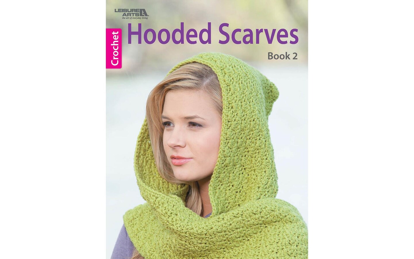 Leisure Arts Hooded Scarves #2 Crochet Bk | Michaels