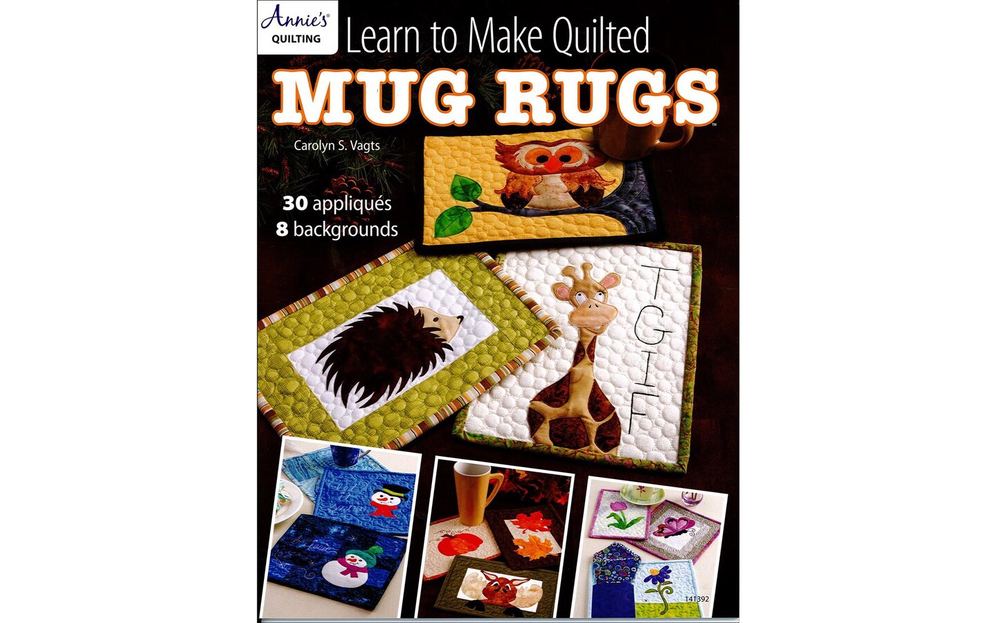 Annie&#x27;s Learn To Make Quilted Mug Rugs Bk