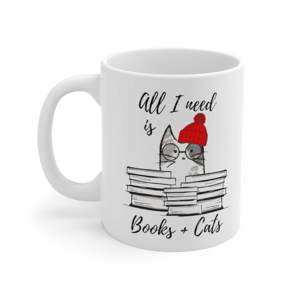 Book Lovers Mug, All I Need is Books &#x26; Cats Mug