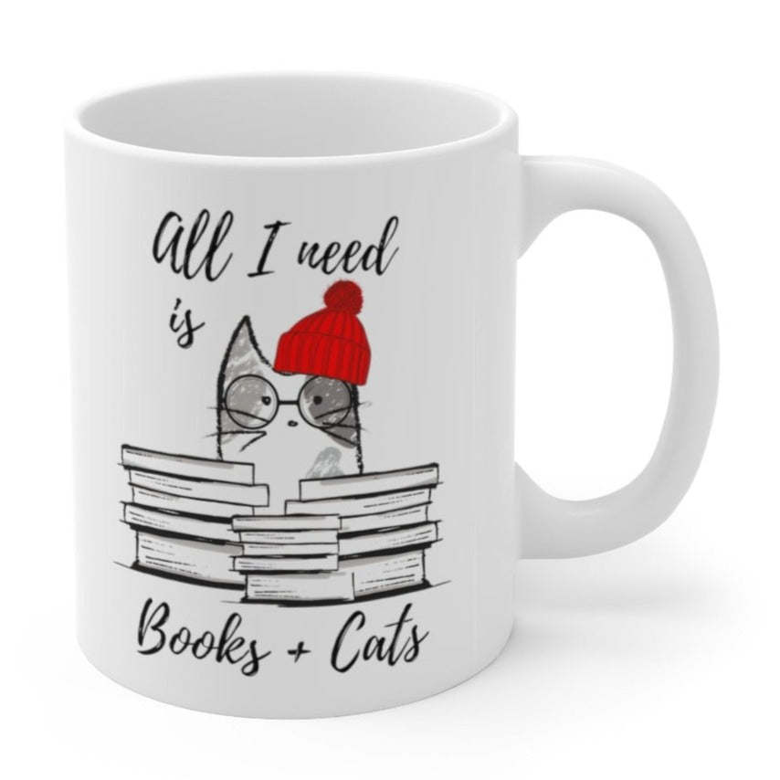 Book Lovers Mug, All I Need is Books &#x26; Cats Mug