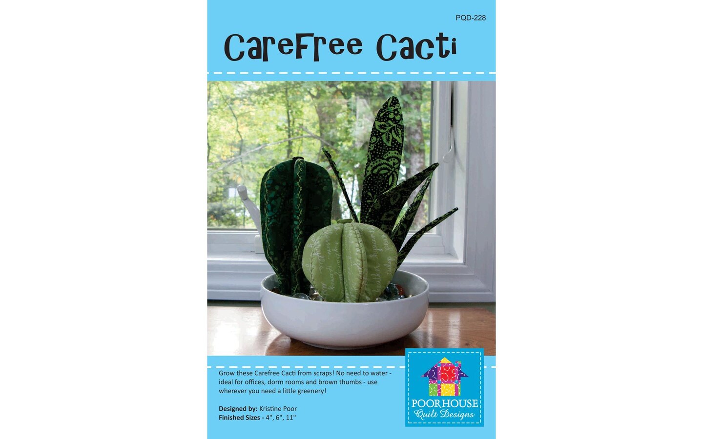 Poorhouse Quilt Designs Carefree Cacti Ptrn