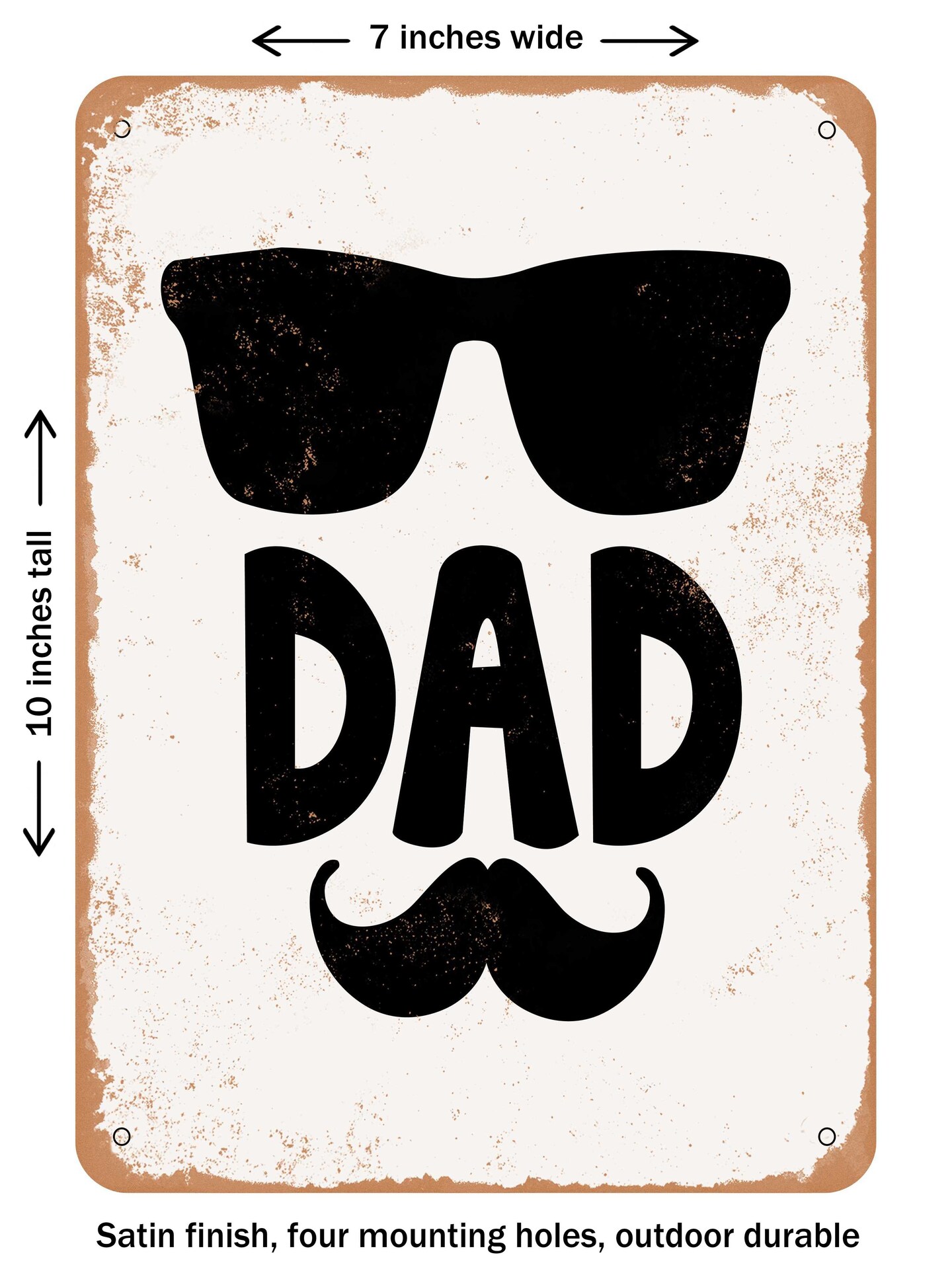 DECORATIVE METAL SIGN - Dad  - Vintage Rusty Look