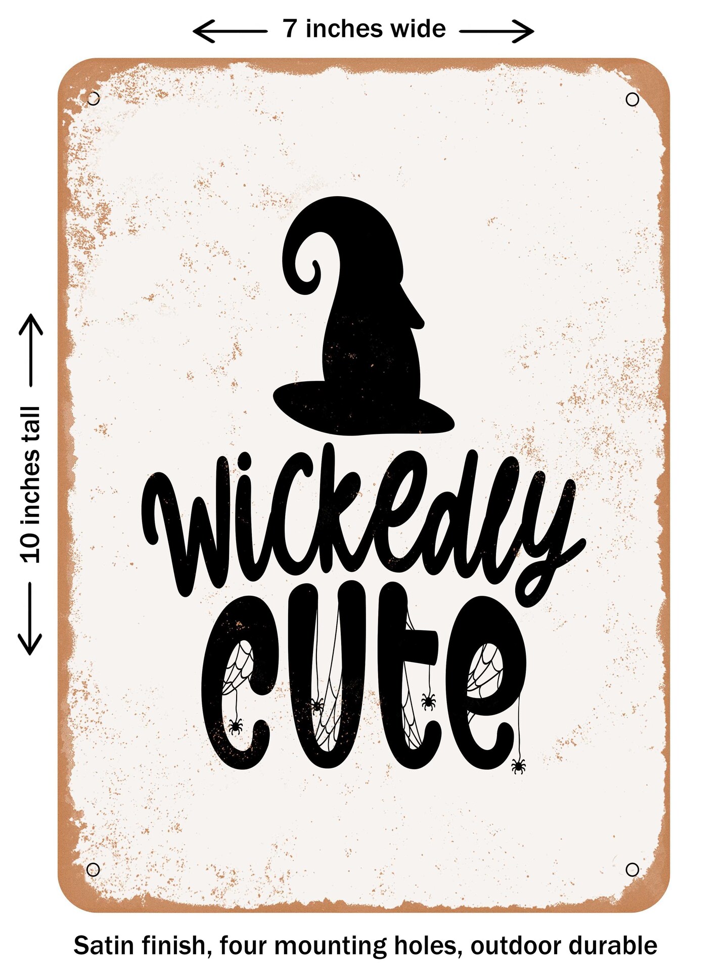 DECORATIVE METAL SIGN - Wickedly Cute - 5 - Vintage Rusty Look