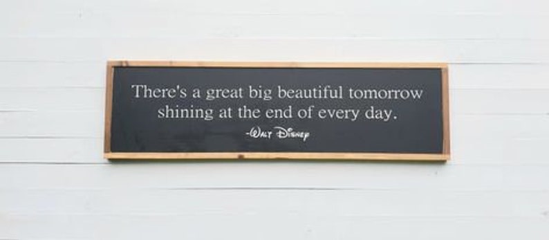 Walt Disney Sign - There's a great big beautiful tomorrow Wall Art